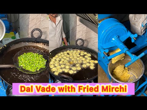 Dal Vade with Fried Mirchi in Ahmedabad😍😍 Bulk mei bnate hai ye🤩🤩