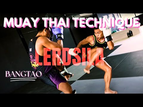 LERDSILA | Muay Thai Technique | Oblique Kick to Side Teep to the Face! Bangtao Muay Thai & MMA