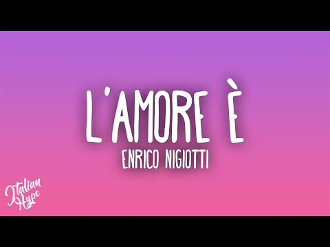 Enrico Nigiotti - L'amore è