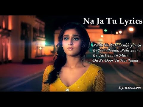 NaJaTu lyrics new special status Dhvani Bhanushali new status