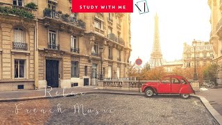 漫步在巴黎街頭- 輕鬆浪漫的法式音樂 - FRENCH STYLE RELAXING MUSIC