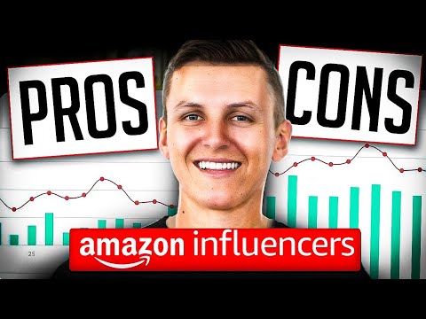 Amazon Influencer Program (PROs and CONs) - Watch Before Starting