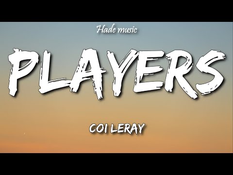 Coi Leray - Players (Lyrics)