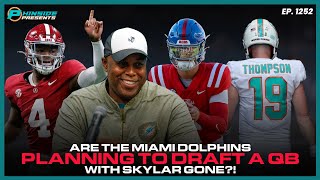 Miami Dolphins Planning To Draft A QB With Skylar Thomspon Now Gone?