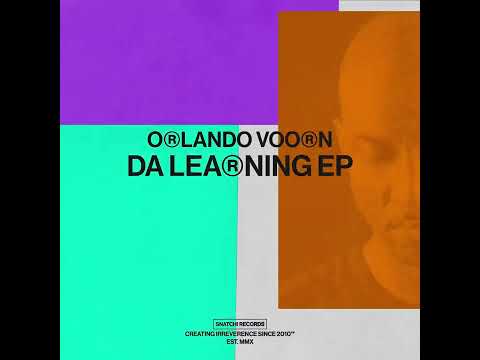 Orlando Voorn - Fun (Extended Mix) [Snatch! Records]