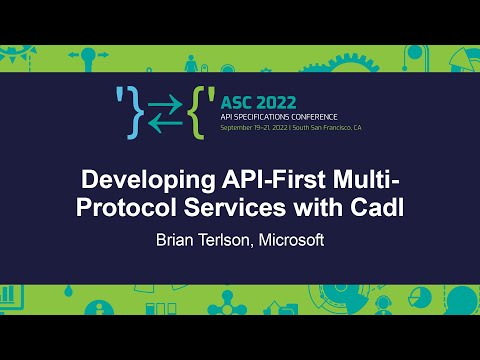 Developing API-First Multi-Protocol Services with Cadl - Brian Terlson, Microsoft