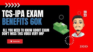 TCS IPA ALL BENEFITS  | HOW MUCH MARKS U NEED TO GET 60k | 30th APRIL LA ST#tcs #tcsxplore #tcsipa