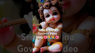 Shree Krishna Govinda Video Song 🌺🙏#bhaktisong #srekrishna #status #shortvideo #bhajan #aarti 🌺🙏🙏