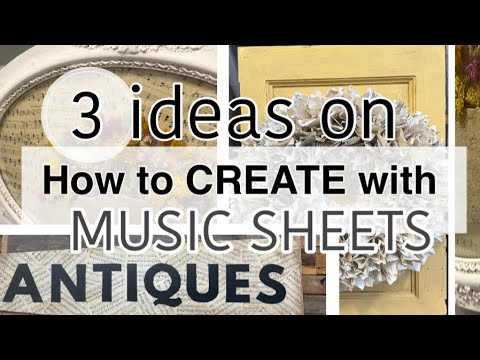 3 Ideas on Upcycling Old Music Sheets into One Of a Kind Wall Decor