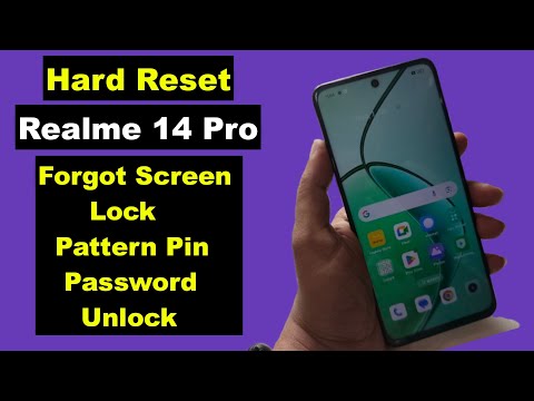 Hard Reset Realme 14 Pro 5G | Realme 14 Pro Forgot Screen Lock Pattern Pin Password Unlock