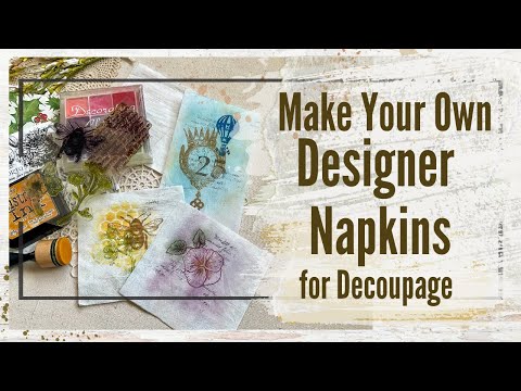 DIY Designer Napkins for Decoupage from Junk