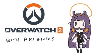 【OW2】 NEW YEAR OW WITH FRIENDS