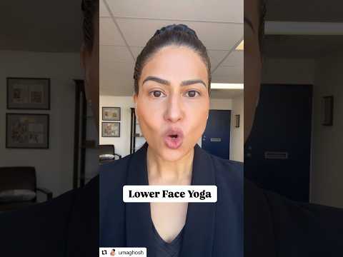 Lower Face Yoga