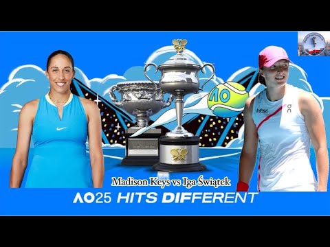 LIVE: TENNIS: #ao2025 : 1/2 FINALS:  Madison Keys (USA) - IGA SWIATEK #23/01/2025