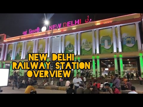 New Delhi Railway station Overview | RailFanning at New Delhi railway Station #indianrailways