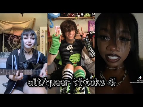 alt/queer tiktoks 4!