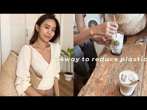 4way to reduce plastic【今わたしに出来ること】【サステナブル・ライフスタイル】