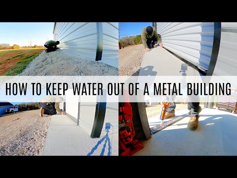 How To Keep Water Out Of A Metal Building