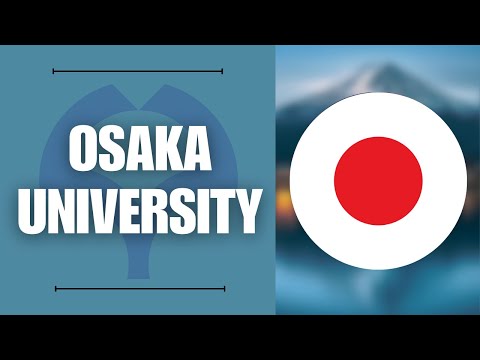 Applying to the Osaka University in Japan | Step-by-step Tutorial