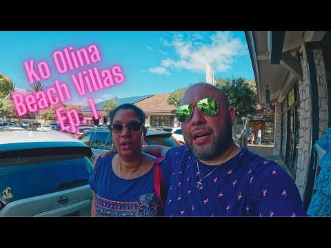 Hawaii's Ko Olina Beach Villas  Ep.1