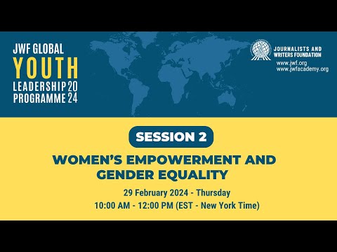 GYLP Session 2 - Women`s Empowerment and Gender Equality