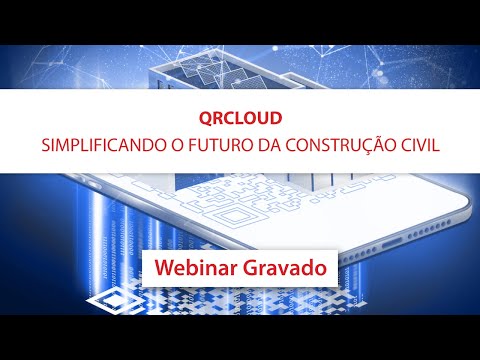 QRCloud - Simplificando o Futuro da Construção Civil | Webinar MAPData