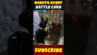 NARUTO BATTLE CARD FOR FREE🔥🔥 - FREE FIRE MAX #freefire #ffshorts #ffnaruto #naruto