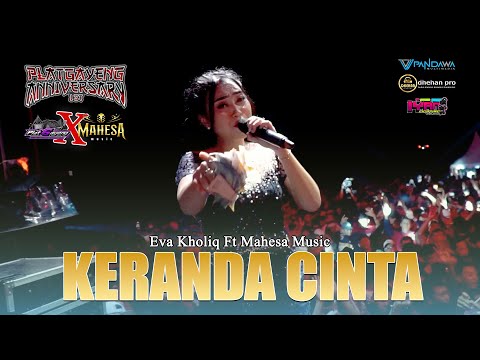 KERANDA CINTA - VOC. EVA KHOLIQ || ANNIVERSARY 1ST PLATGAYENG X MAHESA MUSIC