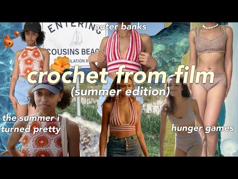 🌴 Crochet From Film Ep 8 : Summer Edition 🌺  | Hunger Games, Outer Banks, The Summer I Turned Pretty