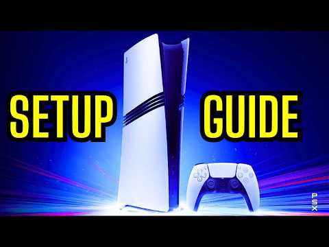 PS5 PRO Complete Setup Guide