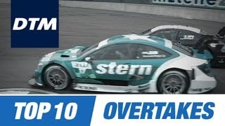 DTM Top 10 Brilliant Overtakes