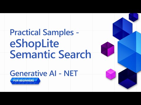 Practical Samples - eShopLite Semantic Search