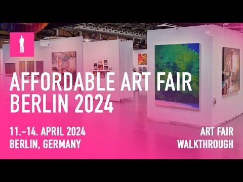 AFFORDABLE ART FAIR BERLIN 2024 - Full Walkthrough