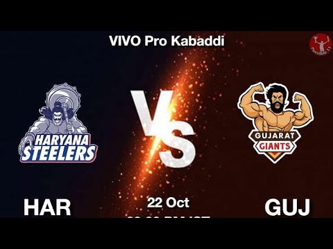 Vivo prokabaddi live; Haryana steelers vs Gujarat giants liv