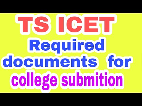 REQUIRED DOCUMENTS FOR TS ICET 2021 COLLEGE SUBMITION