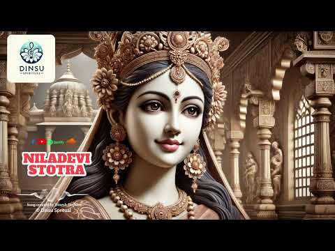 नीलादेवी स्तोत्र (Niladevi Stotra) | Sanskrit Devotional Song | Dinsu Spiritual