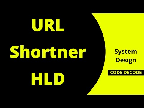 Tiny Url Shortener | HLD | System Design Interview Question and Answer | Code Decode