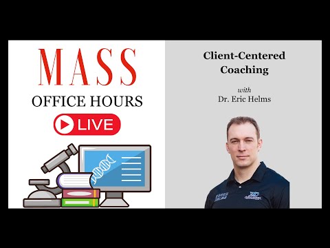 MASS Office Hours Episode 16 (Client-Centered Coaching)