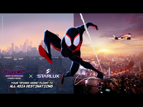 Join STARLUX to travel through the Spider-Verse｜STARLUX Airlines