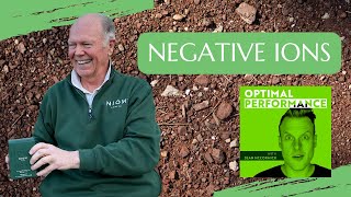 Negative Ions | NION Health x Optimal Performance Podcast