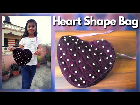 Heart Shaped Bag / Zipper Handbag | DIY Purse Bag