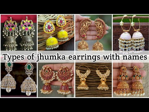 Types of *JHUMKA* earrings with names • Earrings name • STYLE POINT