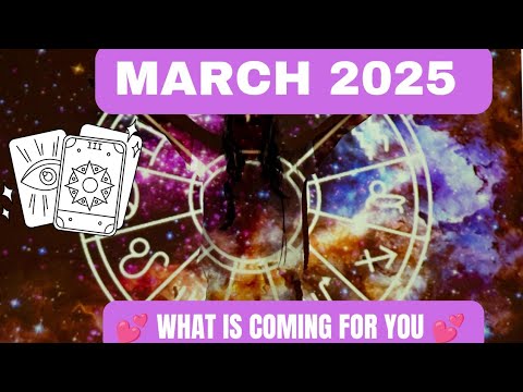 💕 MARCH 2025 BLESSINGS & GUIDANCE FOR ALL 💕 WHAT IS COMING FOR YOU IN MARCH 💖❤️💗💝