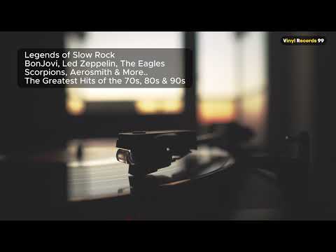 Legends of Slow Rock: The Greatest Hits of the 70s, 80s & 90s