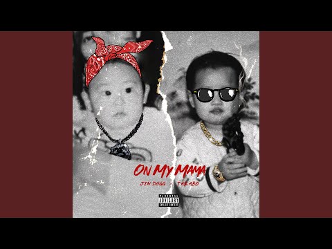 On My Mama (feat. TAKABO)