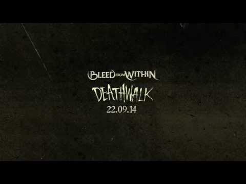 Bleed From Within - Death Walk EP Teaser