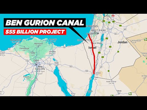 Why Israel’s $55 Billion Mega-Canal Through Gaza Is Sparking Global Attention