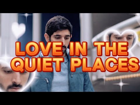 Hamdan fazza beautiful poem Sheikh Hamdan Fazza poem on love in the quiet places @nicelyname