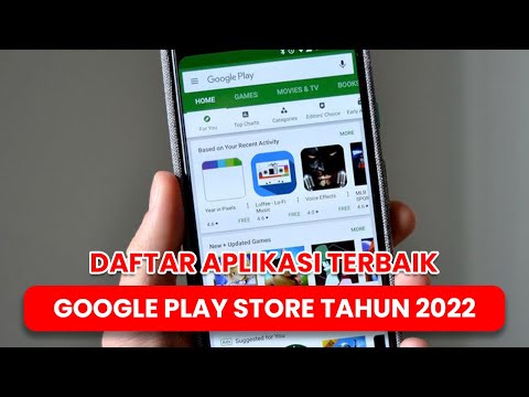 Daftar Aplikasi Terbaik Google Play Store Tahun 2022