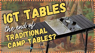 Can This IGT Table Replace Your Entire Camp Kitchen?